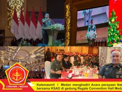 Kalemasmil I Medan Menghadiri Acara Perayaan Natal bersama KSAD di Regale Convention Medan*