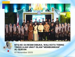 Walikota Tebingtinggi H Iman Irdian Saragih Resmi Buka MTQ ke 54, Ajak Umat Islam Membumikan Al-Qur’an.