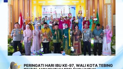 Walikota Tebingtinggi H Iman Irdian Saragih Hadiri Hari Ibu ke 97:Agar Menghargai Peran Strategis Perempuan