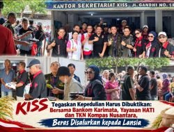 KISS Tegaskan Kepedulian Harus Dibuktikan: Bersama Bankom Karimata, Yayasan HATI dan TKN Kompas Nusantara, Beras Disalurkan kepada Lansia